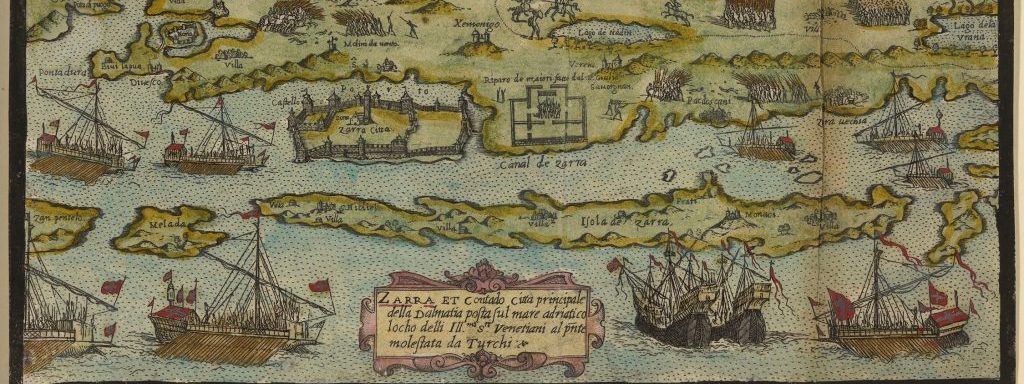 ZARRA et Contado Citta principale / della Dalmatia posta sul mare adriatico / locho delli Ill.mi S.ri Venetiani al pnte / molestata da Turchi: 1571 or later